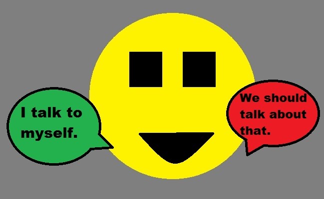 Let's talk about talking to yourself.