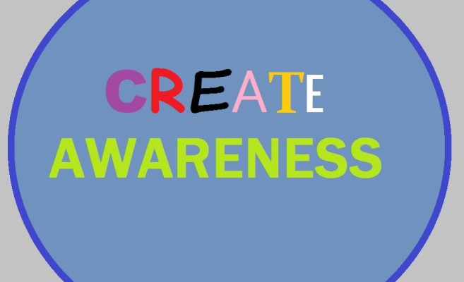 Think creatively on how to raise awareness for your cause.
